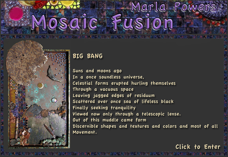 Marla Powers, Mosaic Fusion